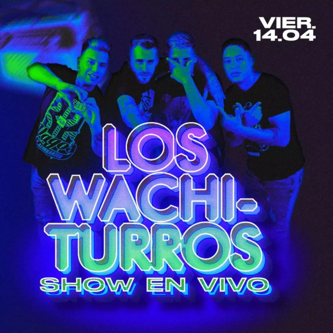 Los Wachiturros en undefined